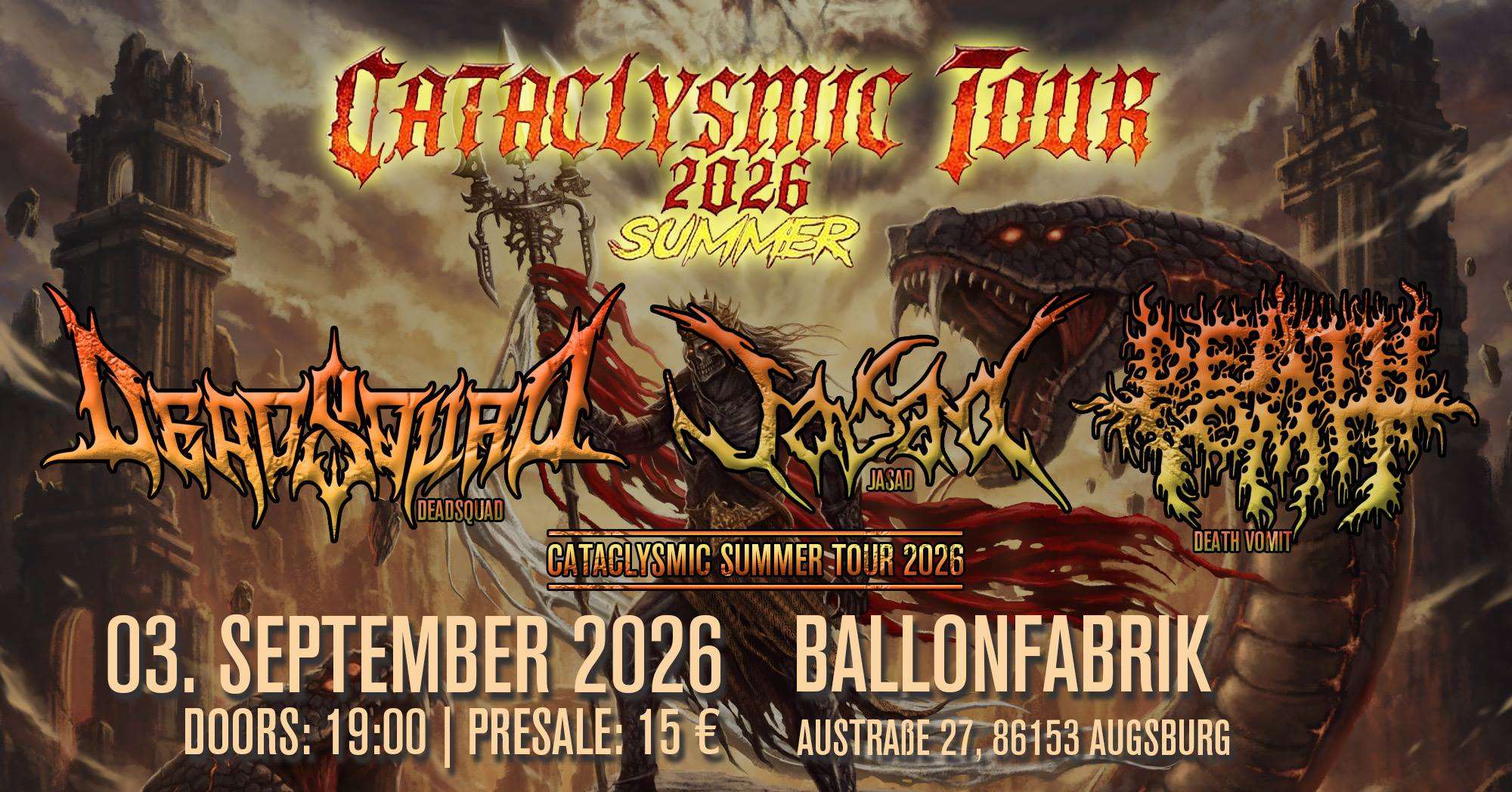 Cataclysmic Tour: Deadsquad + Jasad + Death Vomit + Gutfuck